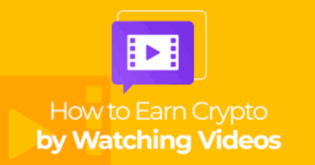 How to earn crypto by watching videos